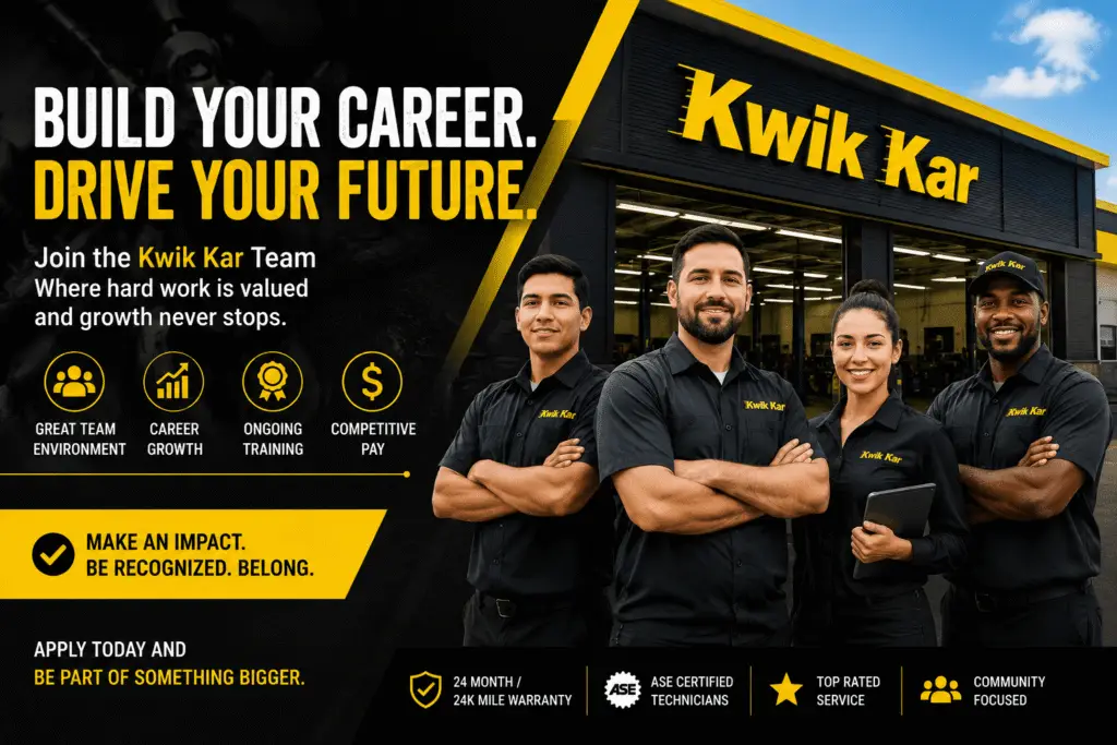 Kwik Kar Oil Change & Auto Care team hiring ASE-certified automotive technicians and service advisors in White Settlement, TX.
